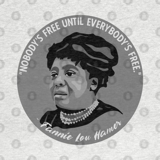 Fannie Lou Hamer Portrait and Quote by Slightly Unhinged